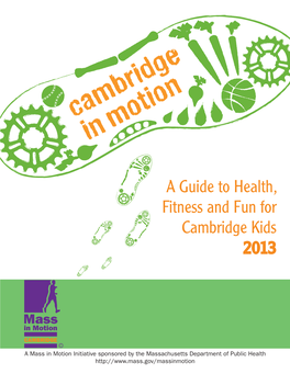 A Guide to Health, Fitness and Fun for Cambridge Kids 2013