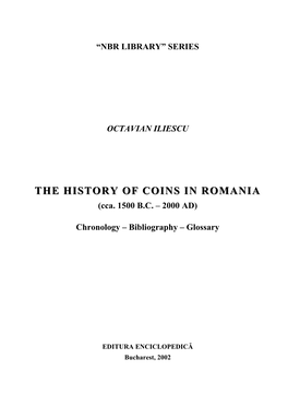 THE HISTORY of COINS in ROMANIA (Cca