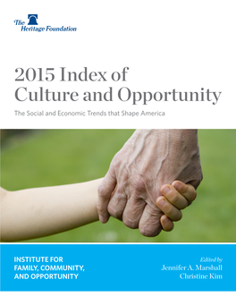 2015 Index of Culture and Opportunity the Heritage Foundation ﻿