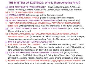 THE MYSTERY of EXISTENCE: Why Is There Anything at All?