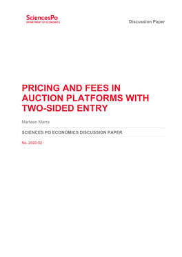 Pricing and Fees in Auction Platforms with Two-Sided Entry