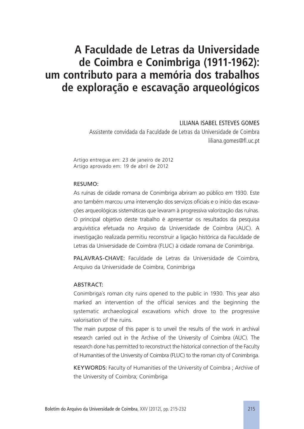 Um Contributo Para a Memória Dos Trabalhos De Exploração E Escavação Arqueológicos