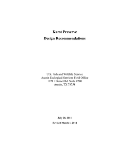 Karst Preserve Design Recommendations March 1, 2012