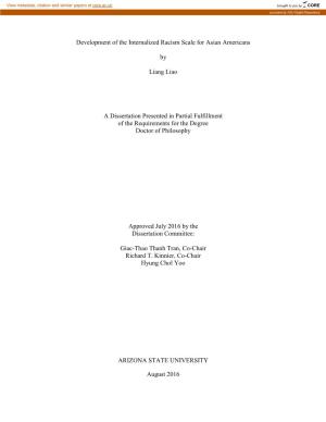 Development of the Internalized Racism Scale for Asian Americans by Liang Liao a Dissertation Presented in Partial Fulfillment O
