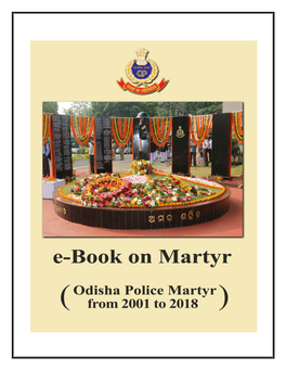 E-Book on Martyr Odisha Police Martyr from 2001 to 2018