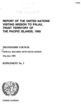 Report of the United Nations Visiting Mission to Palau, Trust Territory of the Pacific Islands, 1989