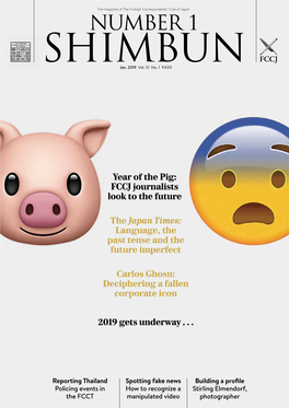 Year of the Pig: FCCJ Journalists Look to the Future Carlos Ghosn: Deciphering a Fallen Corporate Icon the Japan Times: Lang