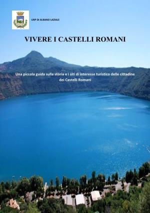 Vivere I Castelli Romani