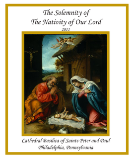 The Solemnity of the Nativity of Our Lord 2011