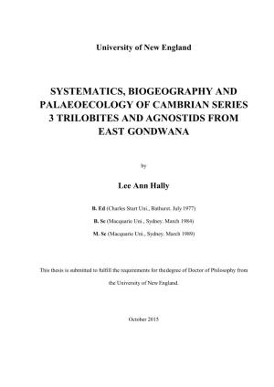 Systematics, Biogeography and Palaeoecology of Cambrian Series 3 Trilobites and Agnostids from East Gondwana
