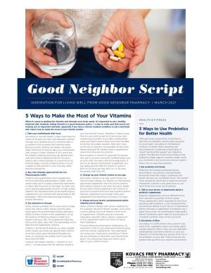 Good Neighbor Script