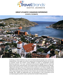 Great Atlantic Canadian Experience 23 Days / 22 Nights