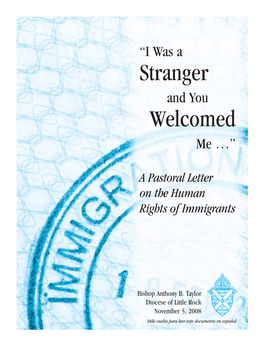 I Was a Stranger and You Welcomed Me: a Pastoral Letter on the Human Rights Of