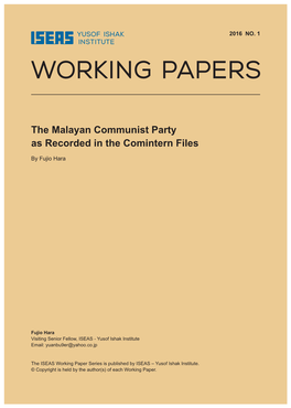 The Malayan Communist Party As Recorded in the Comintern Files