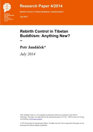 Rebirth Control in Tibetan Buddhism: Anything New? – Petr Jandáček