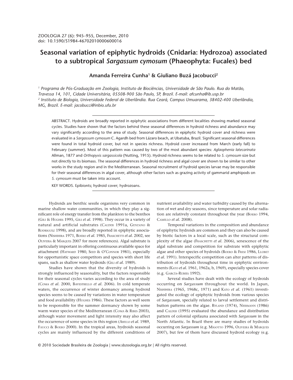 Cnidaria: Hydrozoa) Associated to a Subtropical Sargassum Cymosum (Phaeophyta: Fucales) Bed