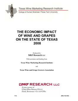 The Economic Impact of Wine and Grapes on the State of Texas 2008