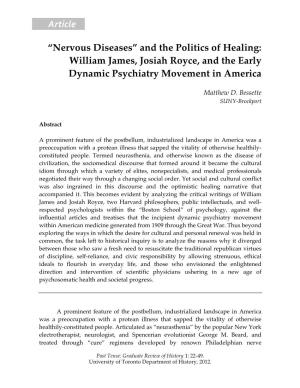 “Nervous Diseases” and the Politics of Healing: William James, Josiah Royce, and the Early Dynamic Psychiatry Movement in America