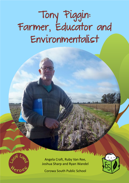 Tony Piggin: Farmer, Educator and Environmentalist