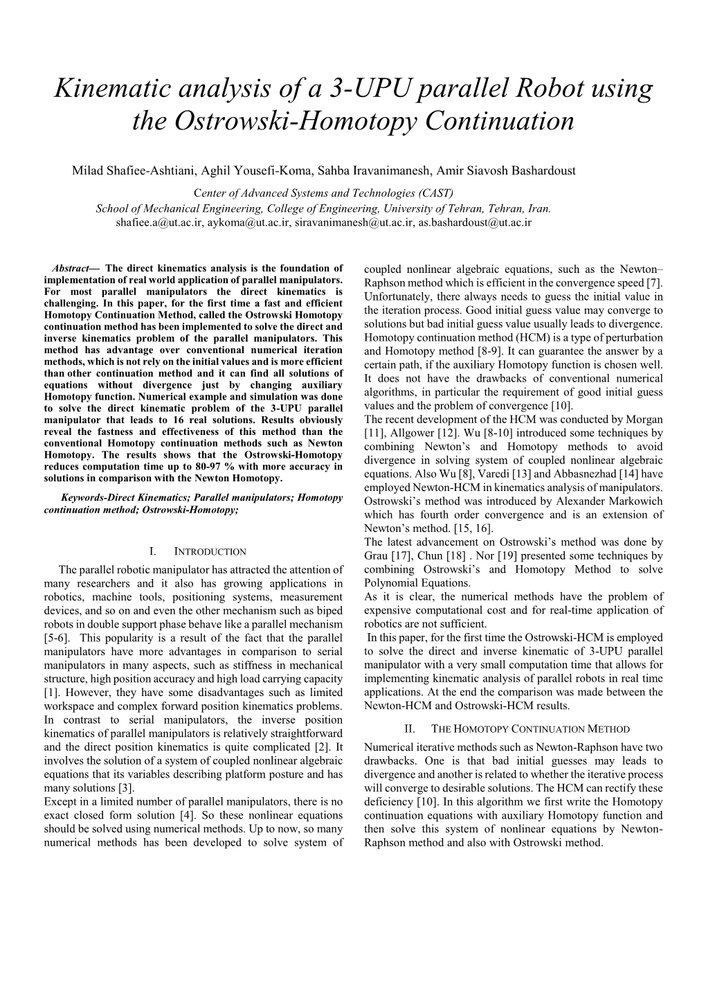 Kinematic Analysis of a 3-UPU Parallel Robots Using the Ostrowski