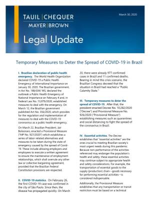 Temporary Measures to Deter the Spread of COVID-19 in Brazil