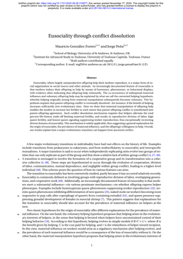 Eusociality Through Conflict Dissolution