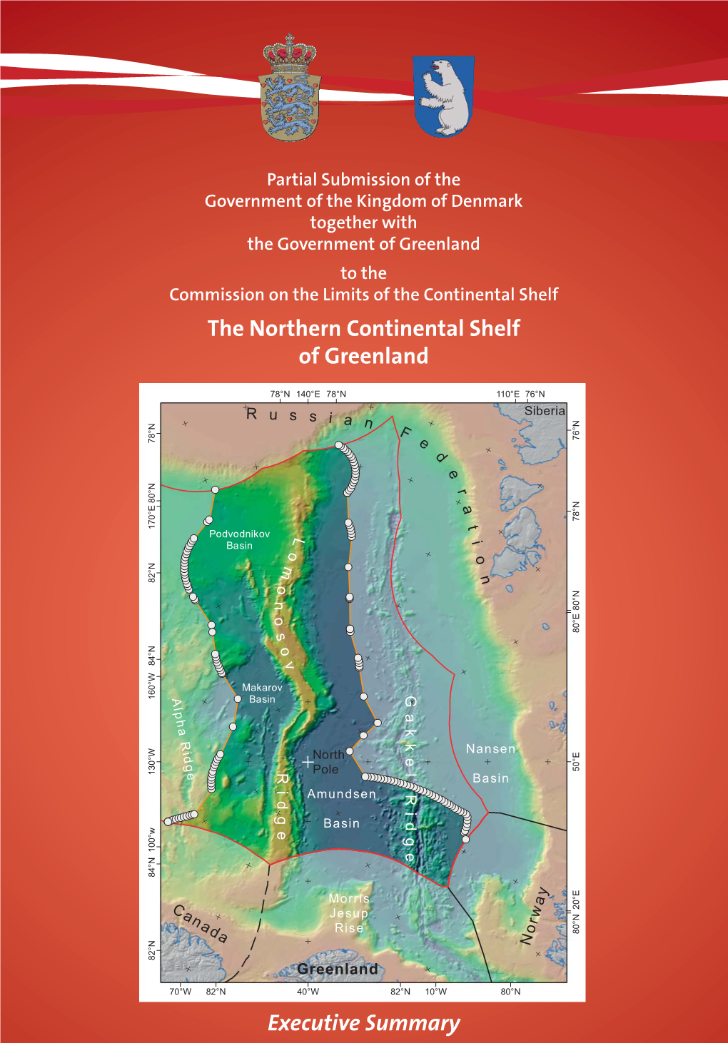 The Northern Continental Shelf of Greenland Executive Summary