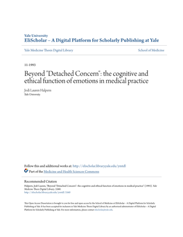 Detached Concern": the Cognitive and Ethical Function of Emotions in Medical Practice Jodi Lauren Halpern Yale University