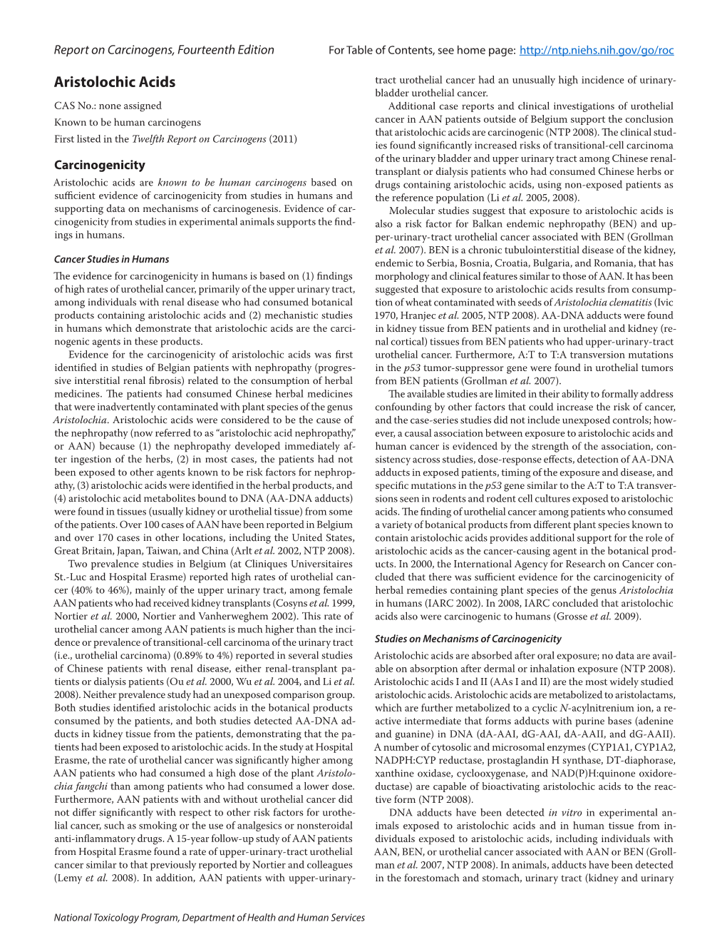 Aristolochic Acids Tract Urothelial Cancer Had an Unusually High Incidence of Urinary- Bladder Urothelial Cancer