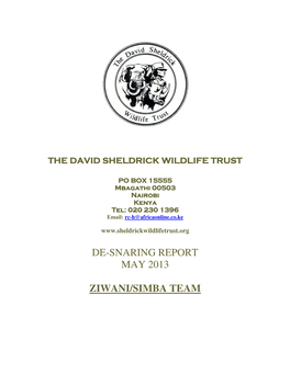 De-Snaring Report May 2013 Ziwani/Simba Team