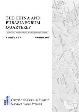 The China and Eurasia Forum Quarterly November 2006