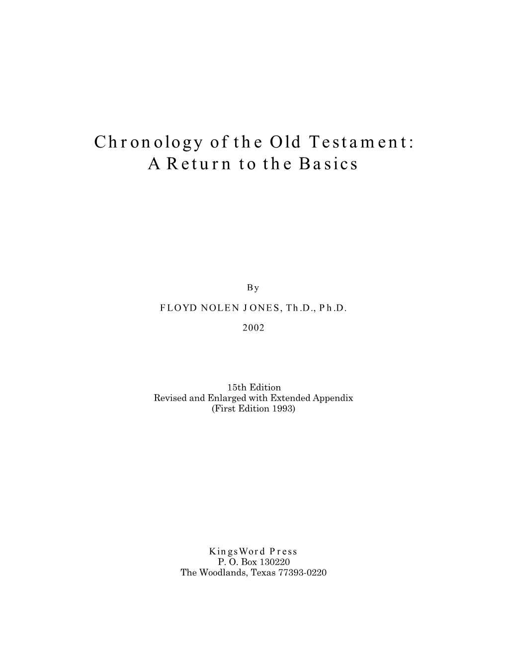 Chronology of Old Testament a Return to Basics