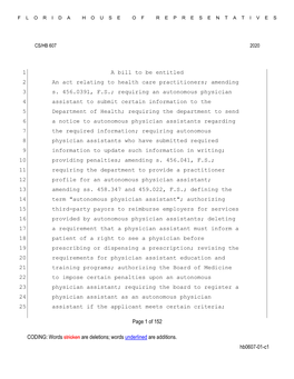 Words Underlined Are Additions. Hb0607-01-C1 FLORIDA HOUSE of REP RESENTATIVE S