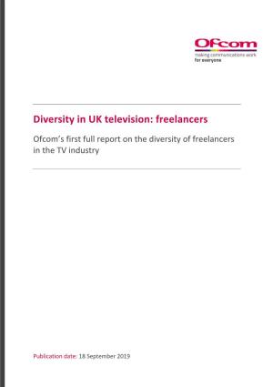2019 'Diversity in UK Television: Freelancers' Report