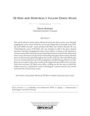 DJ Mini and Montreal's Vulgar Dance Music