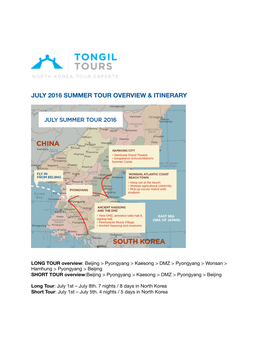 July 2016 Summer Tour Overview & Itinerary