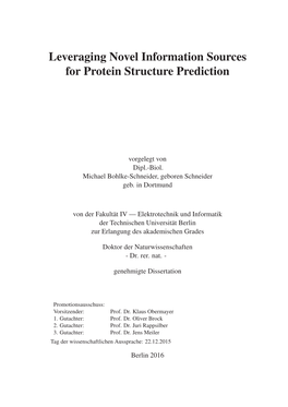 Leveraging Novel Information Sources for Protein Structure Prediction
