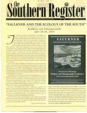 "FAULKNER and the ECOLOGY of the SOUTH" Faulkner and Yoknapatawpha July 20~24, 2003