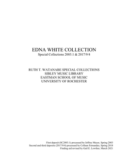 EDNA WHITE COLLECTION Special Collections 2003.1 & 2017/9/4