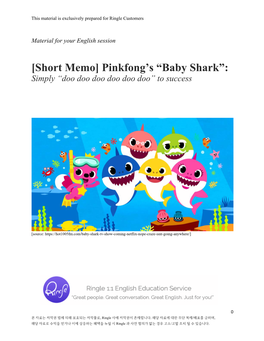 Baby Shark”: Simply “Doo Doo Doo Doo Doo Doo” to Success