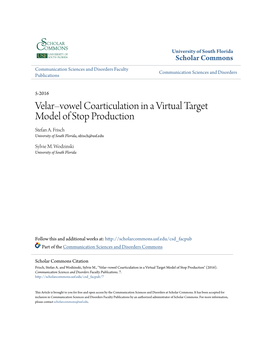 Velar–Vowel Coarticulation in a Virtual Target Model of Stop Production Stefan A