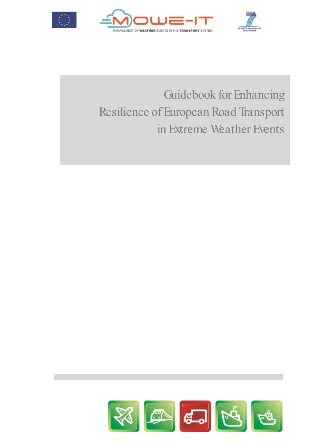 Guidebook for Enhancing Resilience of European Road Transport in Extreme Weather Events