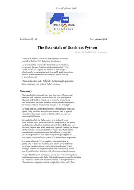The Essentials of Stackless Python Tuesday, 10 July 2007 10:00 (30 Minutes)