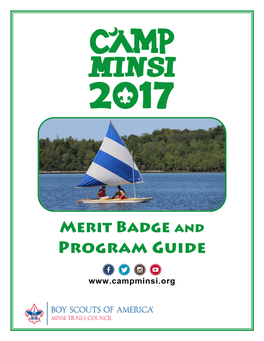 Camp Minsi Merit Badge Guide for Pre-Requisite Requirements, Additional Costs, and More Information on Each Merit Badge