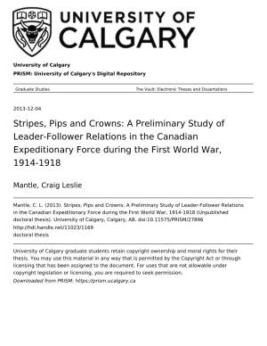 A Preliminary Study of Leader-Follower Relations in the Canadian Expeditionary Force During the First World War, 1914-1918