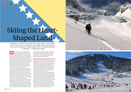 Skiing the Heart- Shaped Land
