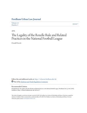 The Legality of the Rozelle Rule and Related Practices in the National Football League Donald Novick