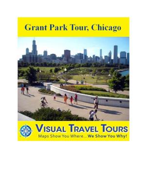 Grant Park Tour, Chicago Preview