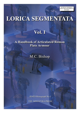 Lorica Segmentata, Volume II: a Catalogue of Finds, JRMES Monograph 2, Chirnside THORDEMAN 1939–40: B