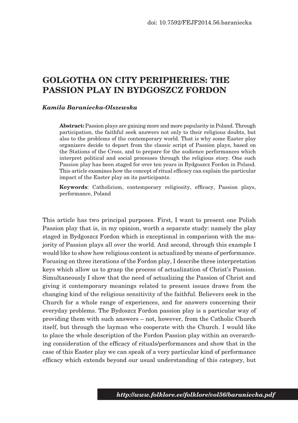 Golgotha on City Peripheries:Doi: 10.7592/FEJF2014.56.Baranieckathe Passion Play in Bydgoszcz Fordon